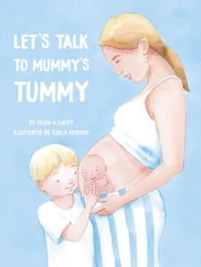 Let's Talk To Mummy's Tummy Front